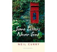Some Letters Never Sent