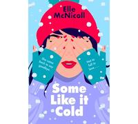 Some Like it Cold – A cosy YA romance that will melt your heart – Macmillan