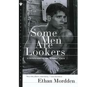 Some Men Are Lookers: A Continuation of the "Buddies" Cycle: 4
