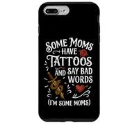 Some Moms Have Tattoos Say Bad Words Funny Mom Case for iPhone 7 Plus/8 Plus