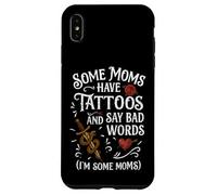 Some Moms Have Tattoos Say Bad Words Funny Mom Case for iPhone XS Max