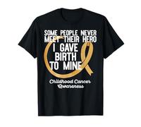 Some Never Meet Their Hero I GAVE Birth to MINECancer Meme T-Shirt