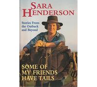 Some of my friends have tails