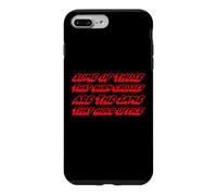Some of Those that Burn Crosses R the Same that hold Office Case for iPhone 7 Plus/8 Plus