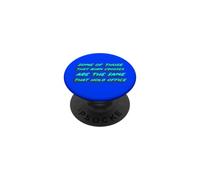 Some of Those who Burn Crosses are the Same that hold office PopSockets Adhesive PopGrip