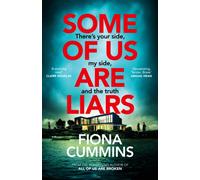 Some of Us Are Liars