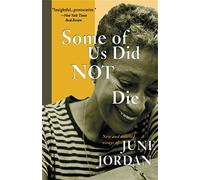Some of Us Did Not Die: New and Selected Essays