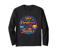 Some of Y'all's Cornbread Ain't Done in The Middle Long Sleeve T-Shirt
