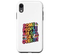 Some People Are Gay, Get Over It! LGBTQ+ Pride Equality Case for iPhone XR