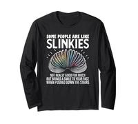 Some People are Like Slinkies - Funny Quote Graphic Long Sleeve T-Shirt