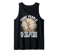 Some People are Such Treasures Funny Sarcastic Humor Tank Top