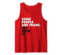 Some People are Trans Get Over It Shirt National Pride March Tank Top