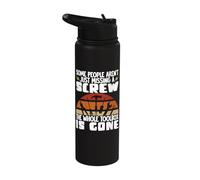 Some People Aren’t Just Missing Screw Whole Toolbox is Stainless Steel Insulated Water Bottle