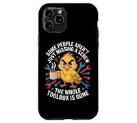 Some People Arent Missing A Screw Whole Toolbox Is Gone Case for iPhone 11 Pro