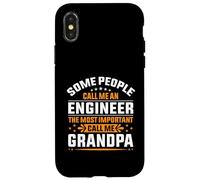 Some People Call Me Engineer Most Important Call Me Grandpa Case for iPhone X/XS