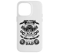 Some People Call Me Mechanic Most Important Call Me Dad Case for iPhone 14 Pro Max