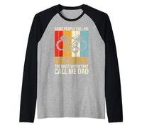 Some People Call Me Mechanic The Most Important Call Me Dad Raglan Baseball Tee
