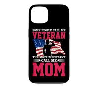 Some People Call Me Veteran The Most Important Call Me Mom Case for iPhone 13