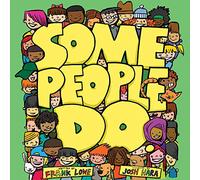 Some People Do (The Some People Children's Series)