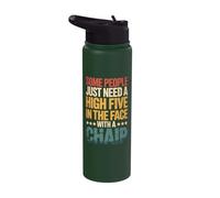 Some People Just Need A High Five in The Face with A Chair Stainless Steel Insulated Water Bottle