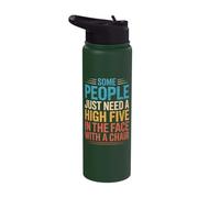 Some People Just Need A High Five in The Face with A Chair Stainless Steel Insulated Water Bottle