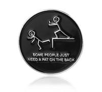 Some People Just Need A Pat on The Back Pin, Humor Badge Brooches, Funny Lapel Badges, Words letters Jewelry Pin Accessories Gift for Friends Family for Shirt Bag Clothing Hat Decoration