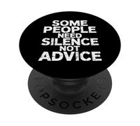 Some People Need Silence Not Advice Introvert Truth - PopSockets Adhesive PopGrip