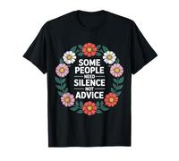 Some People Need Silence Not Advice Introvert Truth - T-Shirt