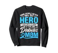 Some People Never Meet Their Hero I Gave Birth To Mine I'm A Sweatshirt