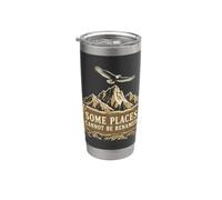 Some Places Cannot Be Renamed Mountains Eagle Stone Tablet Stainless Steel Insulated Tumbler