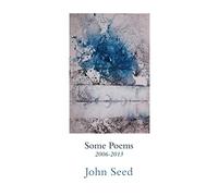 Some Poems 2006-2013