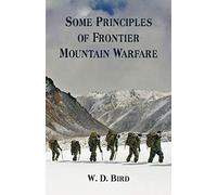 Some Principles of Frontier Mountain Warfare