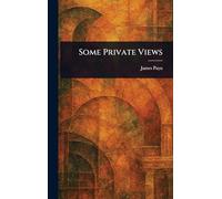 Some Private Views