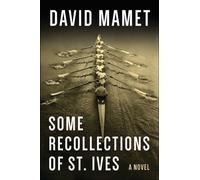 Some Recollections of St. Ives : A Novel
