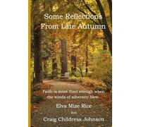 Some Reflections From Late Autumn