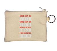 Some Rely On Fate Some Rely On Luck But Whin I'm On My Bike Key Chain Coin Purse Beige