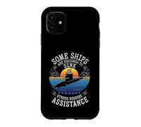 Some Ships Designed To Sink Submarine Graphic Case for iPhone 11