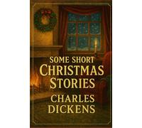 Some Short Christmas Stories