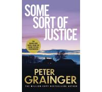 Some Sort of Justice