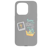 Some Stories Stay With Us Forever Christian Inspirational Case for iPhone 15 Pro