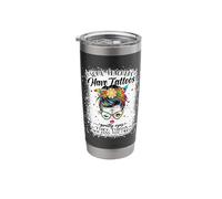 Some Teachers Have Tattoos Pretty Eye Thick Thighs Messy Bun Stainless Steel Insulated Tumbler