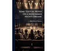 Some Textual Notes On a Midsommer Nights Dreame