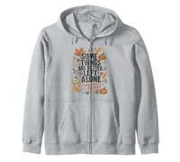 Some Things are Better Left Alone Funny Like Introvert Me Zip Hoodie