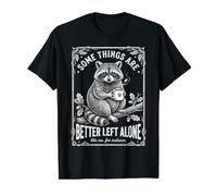 Some Things are Better Left Alone Like Me for Instance Humor Value Graphic T-Shirt, Men, Black, XL