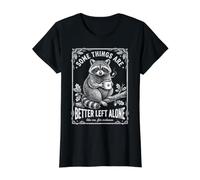 Some Things are Better Left Alone Like Me for Instance Humor Value Graphic T-Shirt, Women, Black, XS