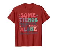 Some Things are Better Left Alone Like Me for Instance T-Shirt, Men, Cranberry Red, XX-Large