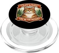 Some Things Are Better Left Alone Sarcastic Introvert Cat PopSockets PopGrip for MagSafe