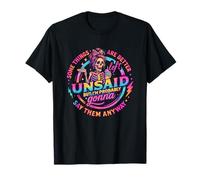 Some Things are Better Left Unsaid Skeleton T-Shirt