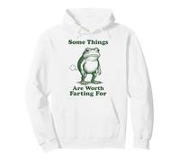 Some Things Are Worth Farting For Frog Pullover Hoodie
