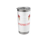 Some Things are Worth Pooping for Stainless Steel Insulated Tumbler